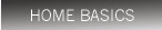 Home Basics